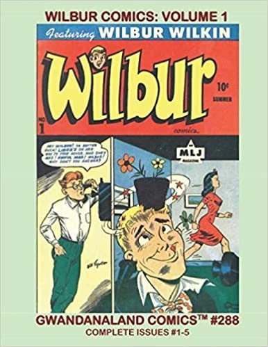 Cover of Wilbur Comics: Volume 1