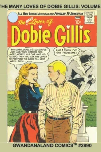 The Many Loves of Dobie Gillis: Volume 1