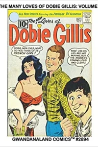 The Many Loves of Dobie Gillis: Volume 2
