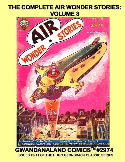 Cover of The Complete Air Wonder Stories: Volume 3