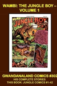 Wambi: The Jungle Boy - Volume 1