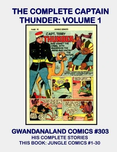 Cover of The Complete Captain Thunder: Volume 1