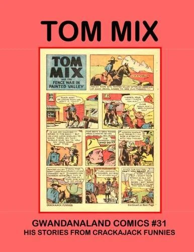 Cover of A Tom Mix Treasury: Volume 3