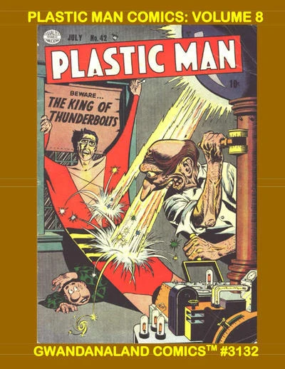Cover of Plastic Man Comics: Volume 8