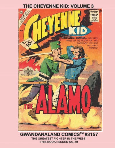 Cover of The Cheyenne Kid: Volume 3