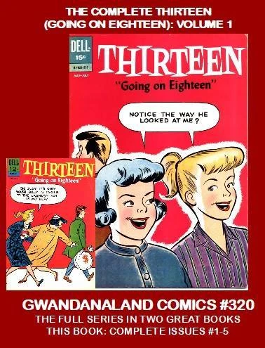 Cover of The Complete Thirteen (Going on Eighteen): Volume 1