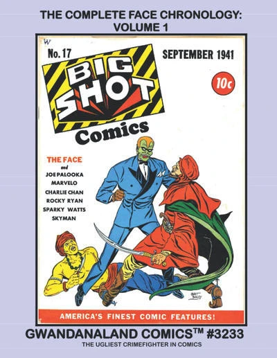 Cover of The Complete Face Chronology: Volume 1