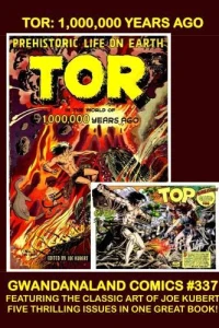 Tor: 1,000,000 Years Ago