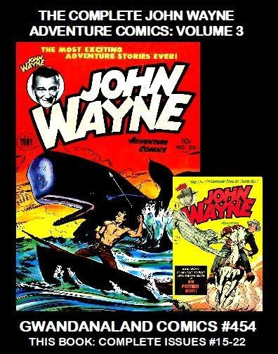Cover of The Complete John Wayne Adventure Comics: Volume 3