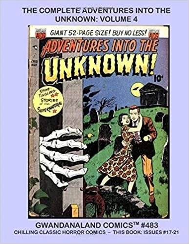 Cover of The Complete Adventures into the Unknown Volume 4