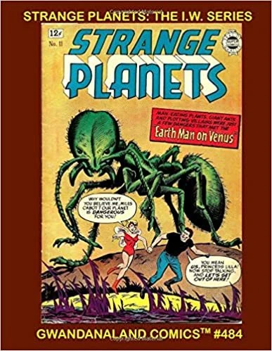 Cover of Strange Planets: The I. W. Series