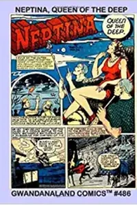 Neptina, Queen of the Deep