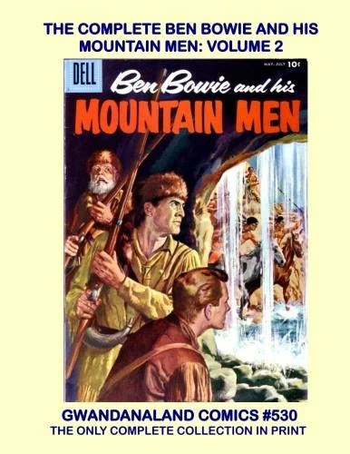 Cover of The Complete Ben Bowie and His Mountain Men: Volume 2