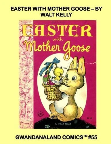 Cover of Easter With Mother Goose - By Walt Kelly