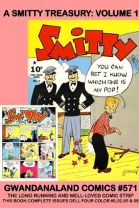 A Smitty Treasury: Volume 1