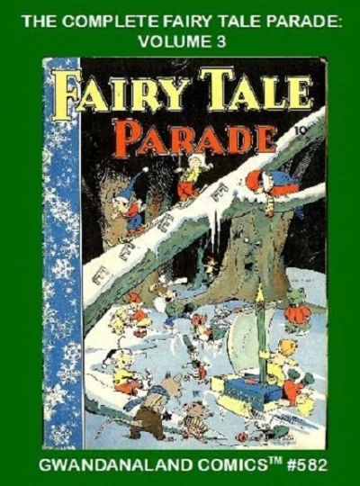 Cover of The Complete Fairy Tale Parade: Volume 3