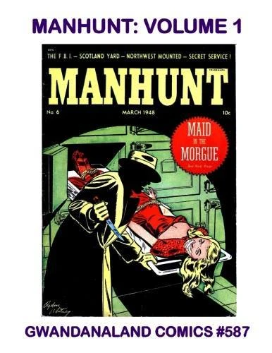 Cover of Manhunt: Volume 1