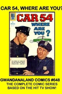 Car 54, Where Are You?