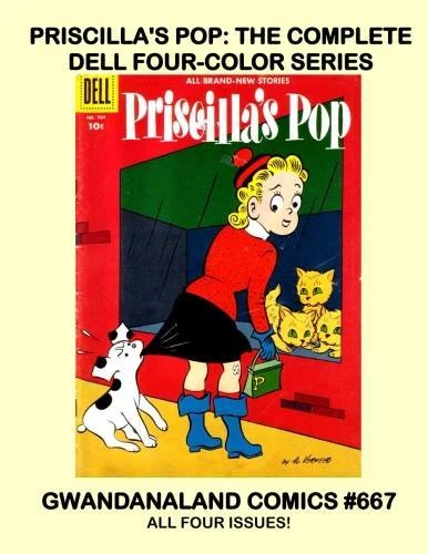 Cover of Priscilla's Pop: The Complete Dell Four-Color Series