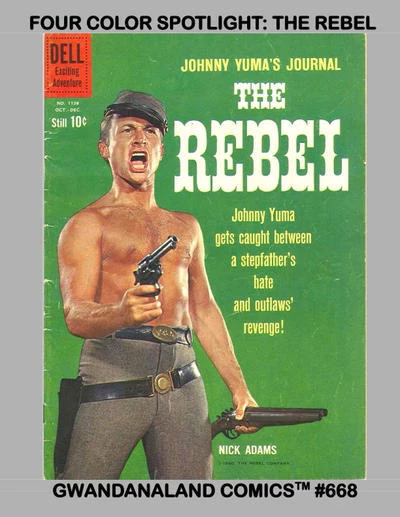 Cover of Four Color Spotlight: The Rebel