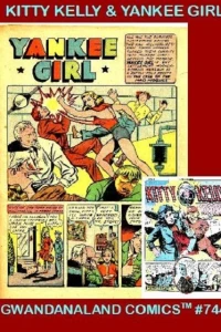 Kitty Kelly & Yankee Girl