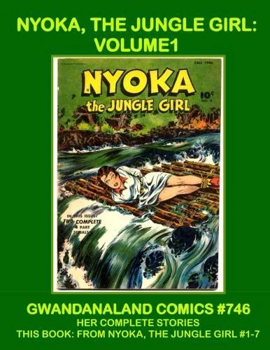 Cover of Nyoka, the Jungle Girl: Volume 1