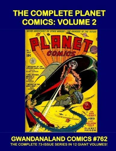 Cover of The Complete Planet Comics: Volume 2