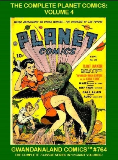 Cover of The Complete Planet Comics: Volume 4