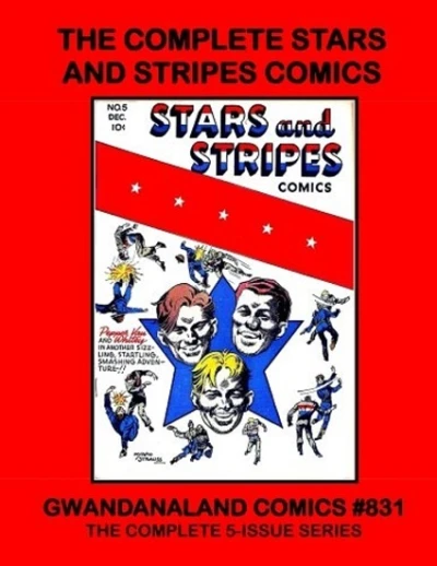 Cover of The Complete Stars and Stripes Comics