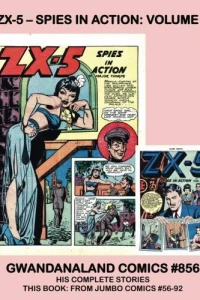 ZX-5 - Spies in Action: Volume 3