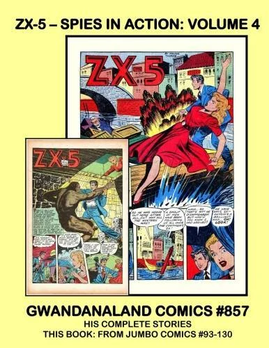 Cover of ZX-5 - Spies in Action: Volume 4