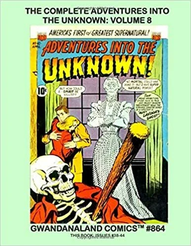 Cover of The Complete Adventures into the Unknown: Volume 8