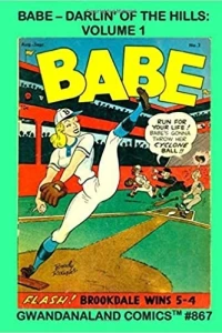 Babe - Darlin' of the Hills: Volume 1