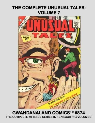 Cover of The Complete Unusual Tales: Volume 7