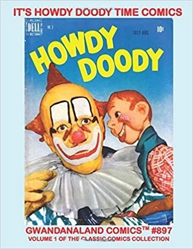 Cover of It's Howdy Doody Time Comics Volume 1