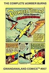 The Complete Bomber Burns
