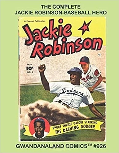 Cover of The Complete Jackie Robinson - Baseball Hero