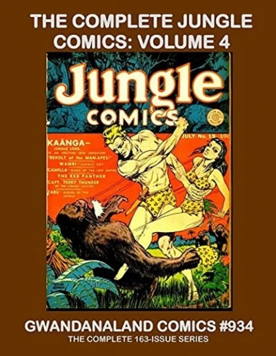 Cover of The Complete Jungle Comics: Volume 4
