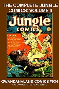 The Complete Jungle Comics: Volume 4