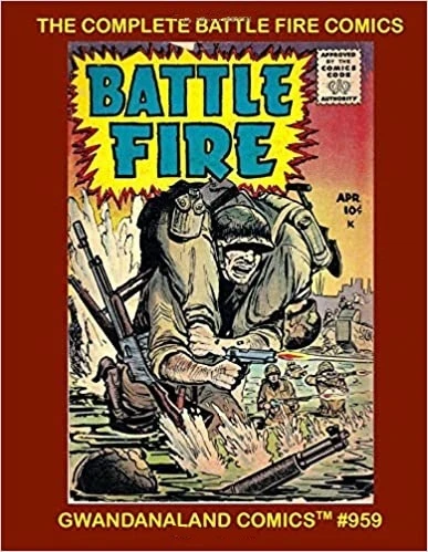 Cover of The Complete Battle Fire Comics