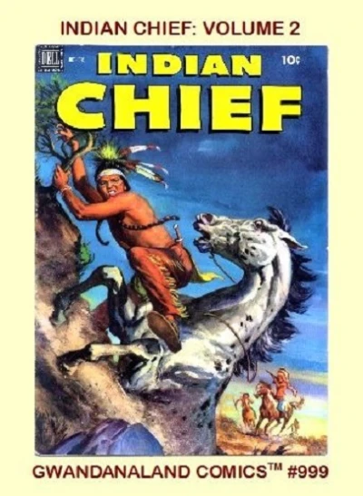 Cover of Indian Chief: Volume 2