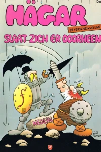 Hägar slaat zich er doorheen