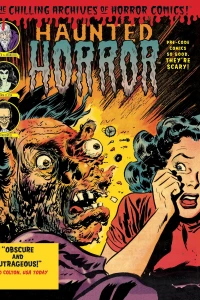 Book Ten: Pre-Code Comics So Good, They're Scary