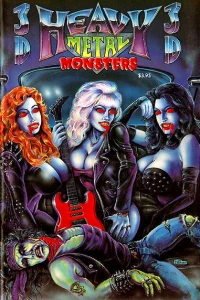 Heavy Metal Monsters (3-D Edition)