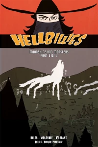 Moonshine and Monsters Part 3 of 3