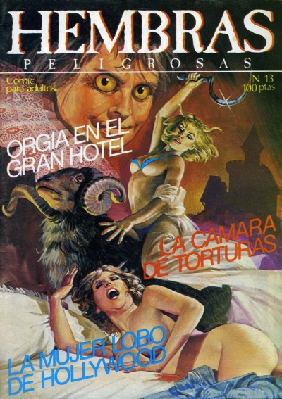 Cover of Orgia en el Gran Hotel; La Camara de Torturas; La Mujer Lobo de Hollywood
