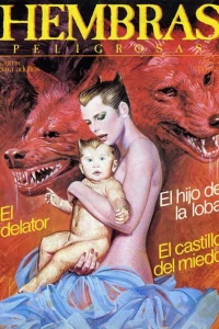 El delator; El hijo de la loba; El castillo del miedo
