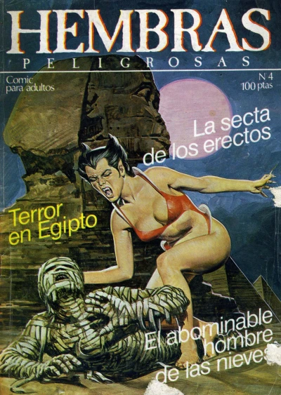 Cover of La secta de los erectos; Terror en Egipto; El abominable hombre de las nieves