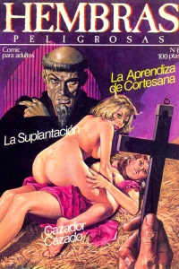 La aprendiza de Cortesana; La Suplantación; Cazador Cazado