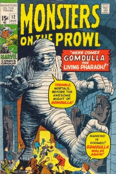 Cover of Here Comes Gomdulla The Living Pharaoh!; When The Space Beasts Attack!; The Maiden and the… Monster!